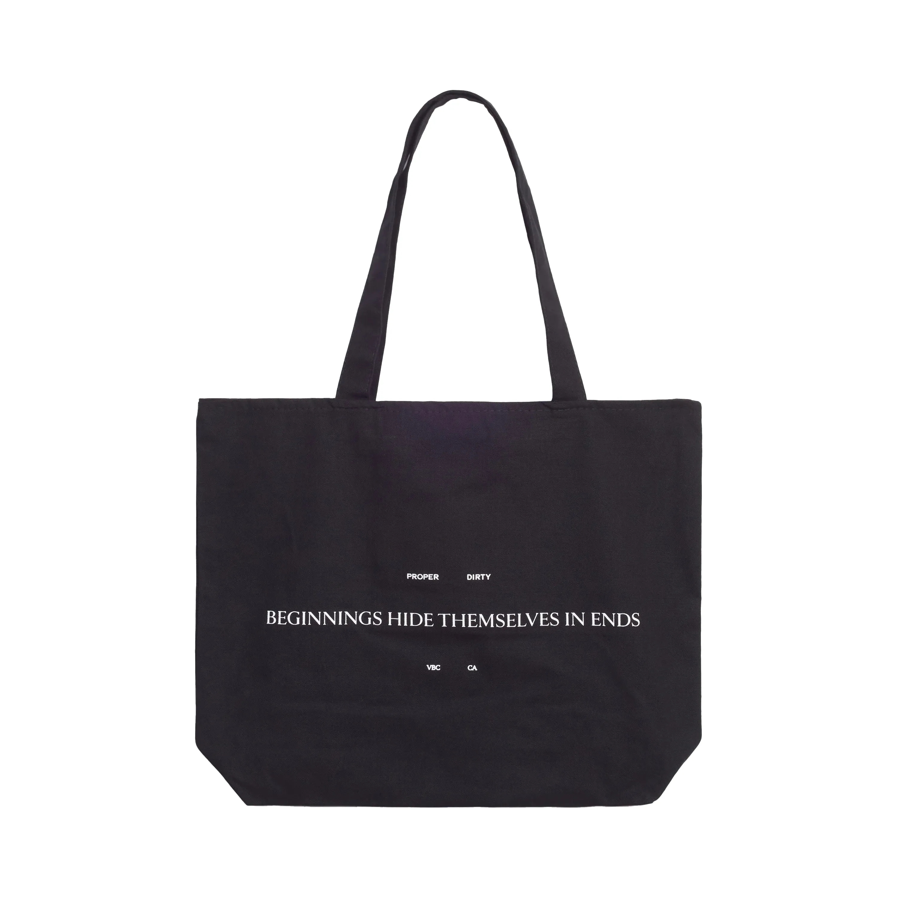 Proper Dirty Beginnings Tote Bag Black